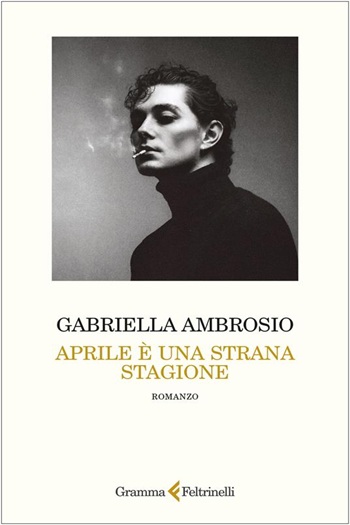 Copertina di Aprile è una strana stagione, di Gabriella Ambrosio